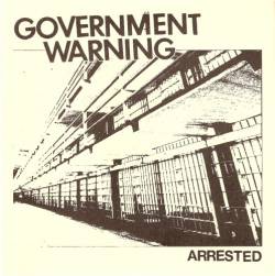Government Warning : Arrested